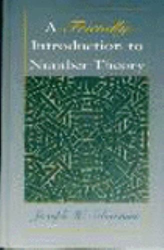 A Friendly Introduction to Number Theory by