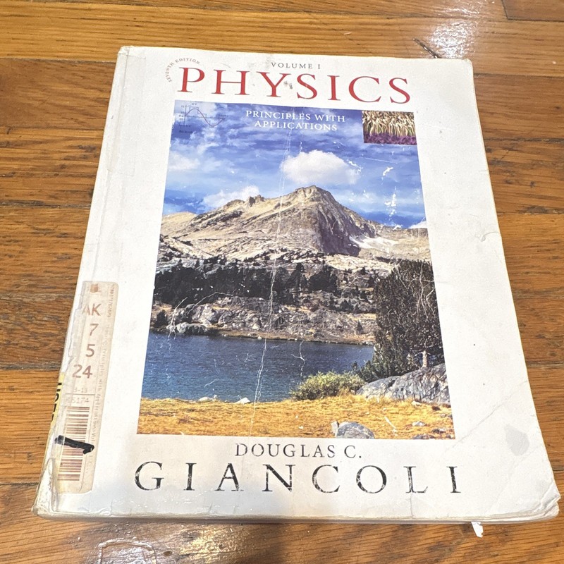 Physics: Principles with Applications Vol 1 6th Ed Giancoli PB Pearson 2014