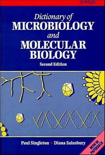 Dictionary of Microbiology and Molec… by Sainsbury, Diana Paperback / softback