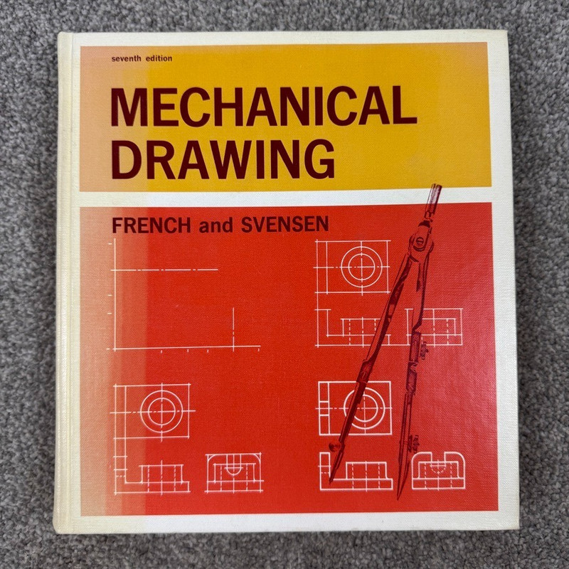 Mechanical Drawing By French And Svensen 7th Edition 1966 Hard Cover