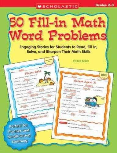 50 Fill-in Math Word Problems: Grades 2-3: – Paperback, by Krech Bob – Very Good