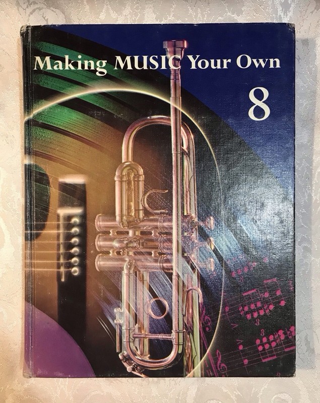 MAKING MUSIC YOUR OWN 8 Student Edition Hardcover, 1968, 282 pages