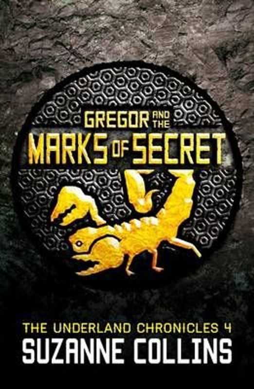 Gregor and the Marks of Secret by Suzanne Collins (English)