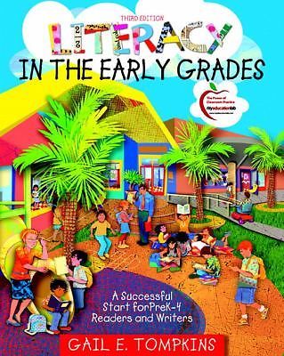 Books by Gail Tompkins Ser.: Literacy in the Early Grades by Gail E. Tompkins
