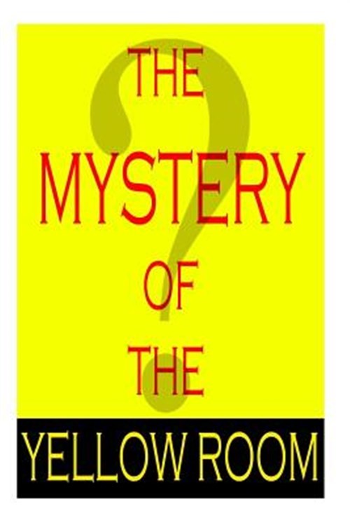 Mystery of the Yellow Room, Paperback by Leroux, Gaston, Like New Used, Free …