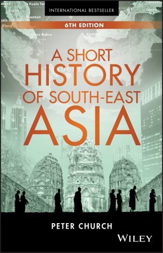 A Short History of South-East Asia by Church, Peter Book The Fast Free Shipping