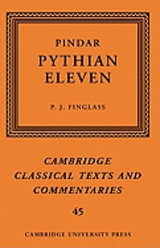Pindar: ‘Pythian Eleven’ by P. J. Finglass: New