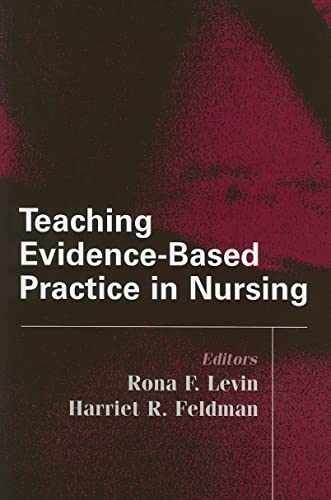 Teaching Evidence-Based Practice in – Paperback, by Levin PhD RN – Very Good