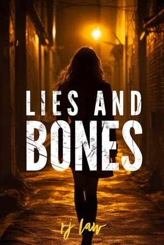 LIES AND BONES: Detective Tracy Sterling – Paperback, by Law RJ – Very Good