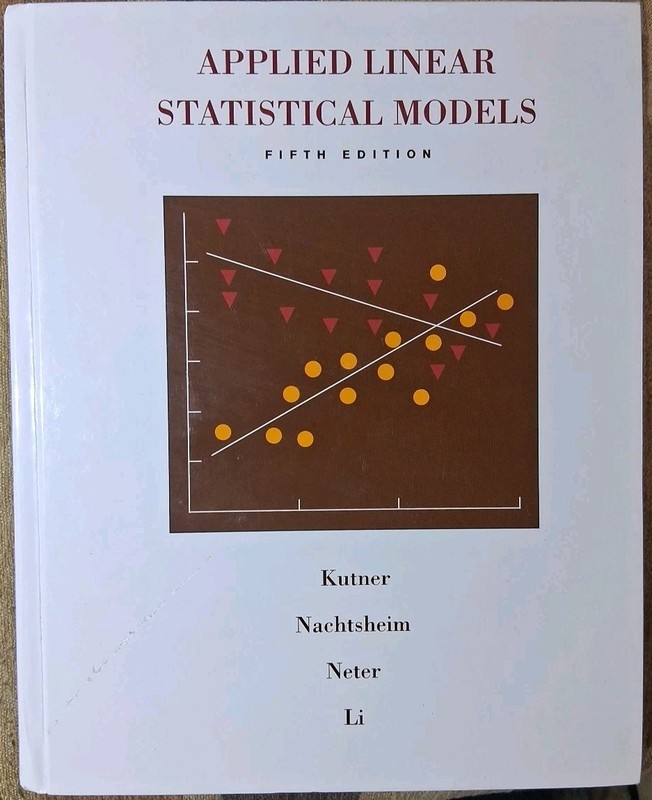 Applied Linear Statistical Models – Hardcover By Kutner, Michael – W/CD VG Cond