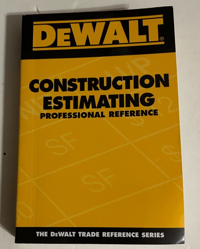 DeWalt Construction Estimating Professional Reference (2006) Softcover