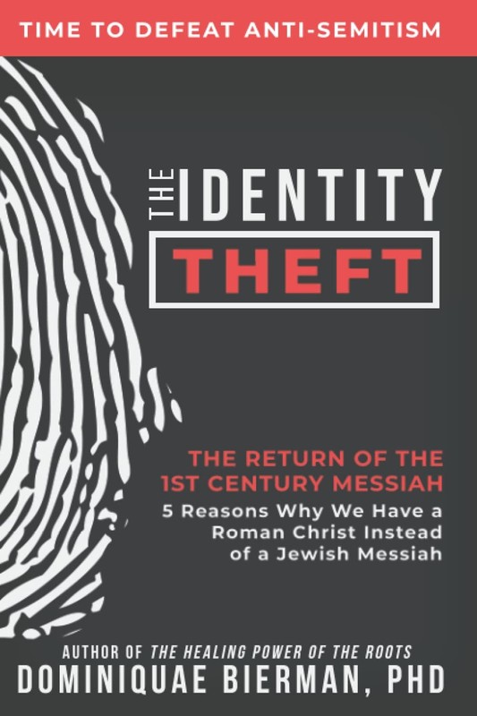 The Identity Theft: The Return of the 1st Century Messiah – paperback Bierma…