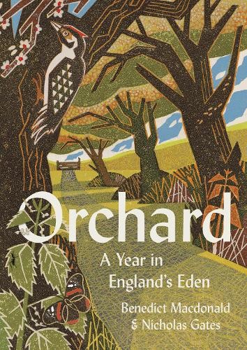 Orchard: as seen in the Daily Mail by Gates, Nicholas Book The Fast Free