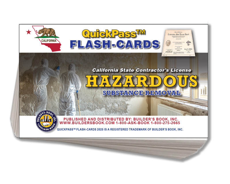 Hazardous Substance Removal Contractor Exam QuickPass Flash-Cards