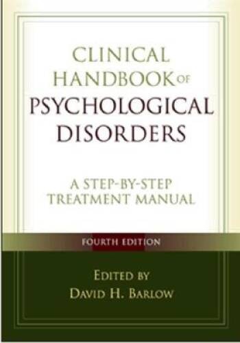 Clinical Handbook of Psychological Disorders: A Step-by-Step Trea - VERY GOOD