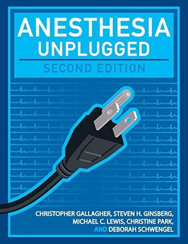 Anesthesia Unplugged, Second Editio…, Schwengel, Debo