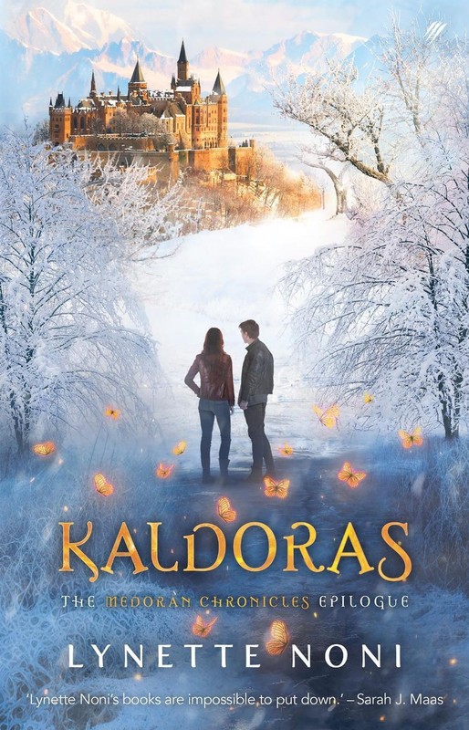 Kaldoras: The Medoran Chronicles Epilogue by Lynette Noni Paperback Book