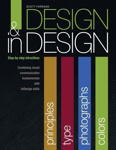 Design & in Design (Step-by-Step Instructions) by Farrand, Scott