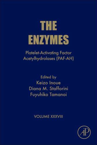 Platelet-Activating Factor Acetylhydrolases (PAF-AH) Tamanoi Hardback Volume 38