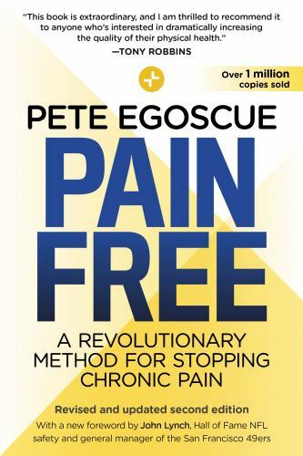 Pain Free : A Revolutionary Method for Stopping Chronic Pain, Paperback by Eg…
