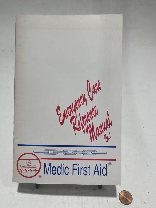 Emergency Care Reference Manual No. 1 Medic First Aid Seventh Edition