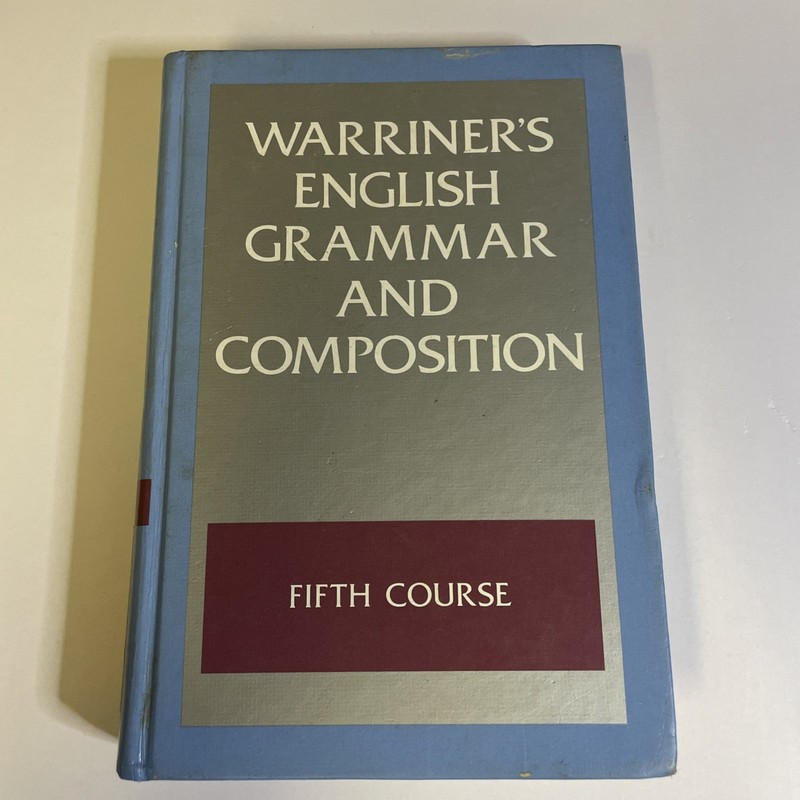 1982 Warriner’s English Grammar and Composition Fifth Course Hardcover
