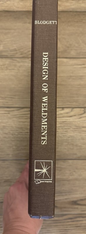 Design of Weldments 1976 by Omer W. Blodgett - The James F. Lincoln Arc Welding gallery