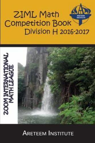 Ziml Math Competition Book Division H 2016-2017 by Wang Ph. D., Kevin, Like N…