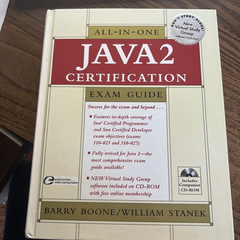 Java 2 Certification All-in-One Exam Guide by William Stanek & Barry Boone 2000