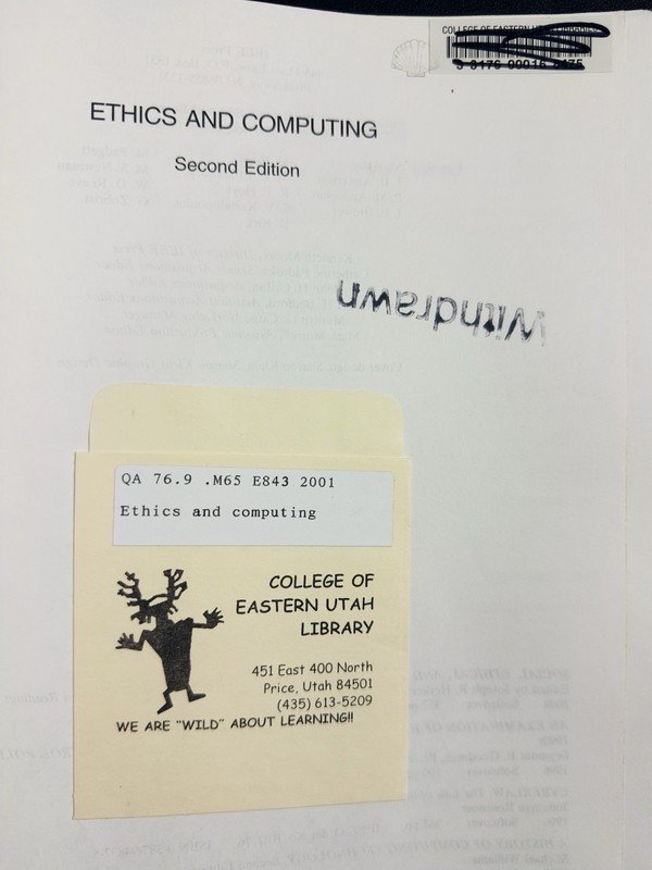 Ethics and Computing: Living Responsibly in a Computerized World by Bowyer: Used gallery