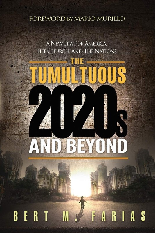 The Tumultuous 2020's and Beyond by Bert Farias Brand New
