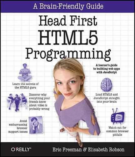 Head First HTML5 Programming: Building W- 9781449390549, paperback, Eric Freeman