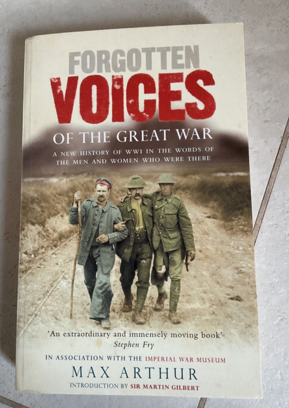 FORGOTTEN VOICES OF THE GREAT WAR, MAX ARTHUR