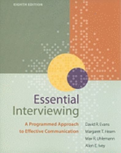 Essential Interviewing: A Programmed Appro- 0840034717, paperback, David R Evans