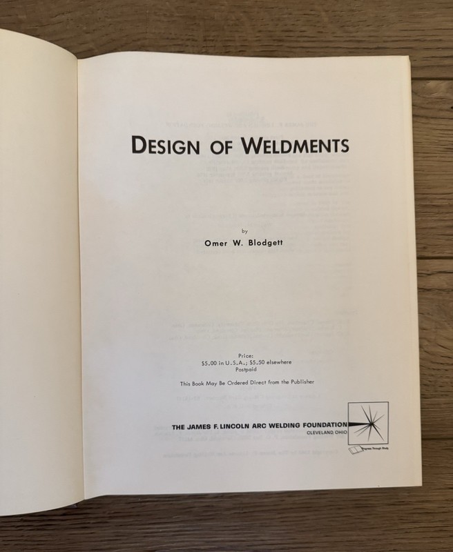 Design of Weldments 1976 by Omer W. Blodgett - The James F. Lincoln Arc Welding gallery