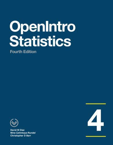 OpenIntro Statistics by David Diez, Mine Çetinkaya-Rundel and Christopher…