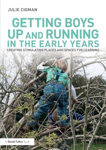Getting Boys Up and Running in the Earl… by Cigman, Julie Paperback / softback