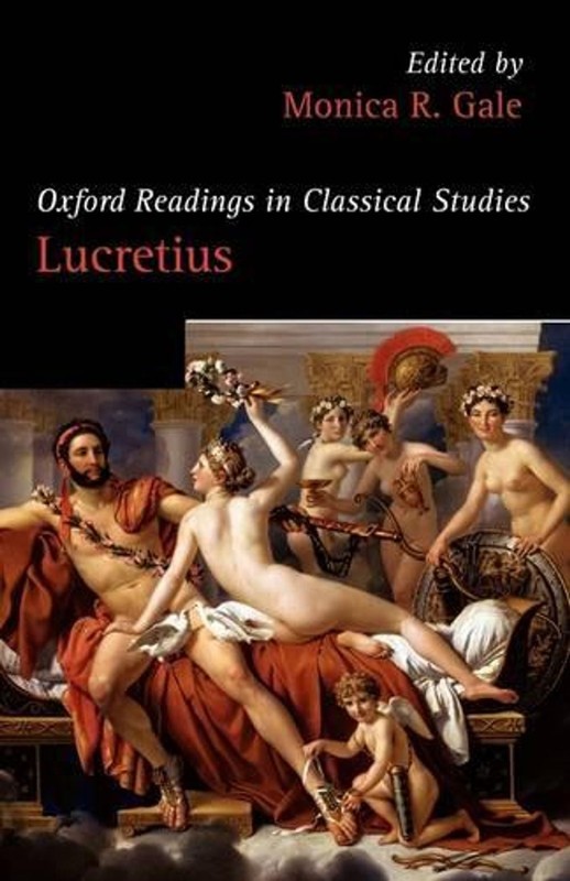 Oxford Readings in Lucretius by Monica R. Gale (English) Paperback Book