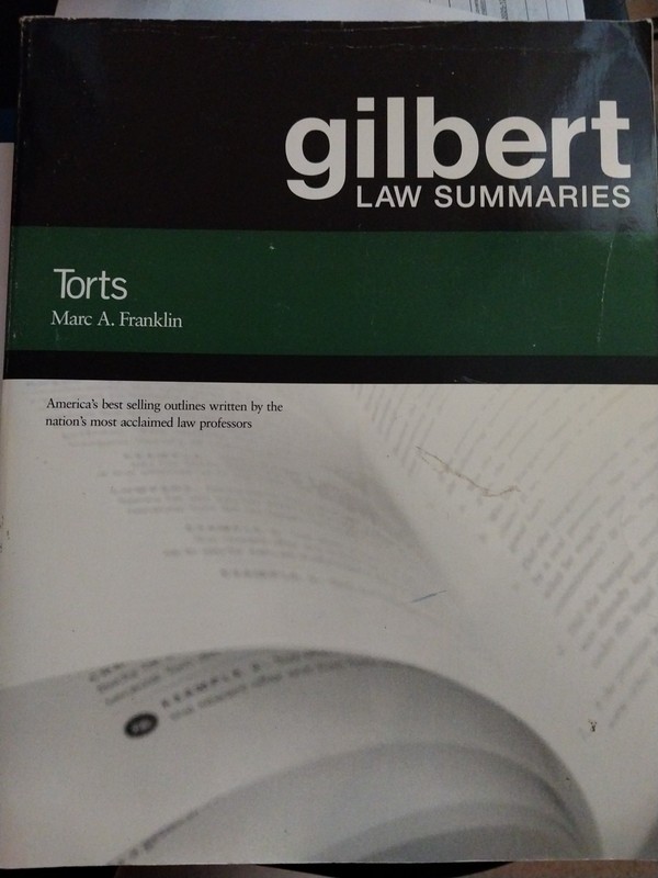 Gilbert Law Summaries: Gilbert Law Summaries On Torts