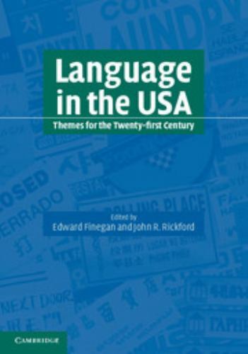Language in the USA: Themes for the Twenty-first Century – 052177747X, paperback