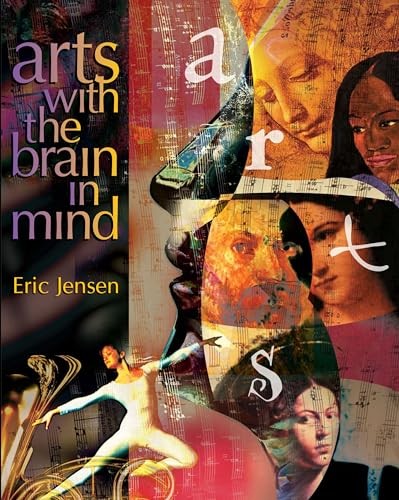 Arts with the Brain in Mind – Paperback By Jensen S.J., Eric – VERY GOOD