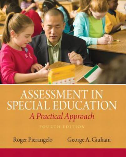 Assessment in Special Education : A Practical Approach by George A. Giuliani and