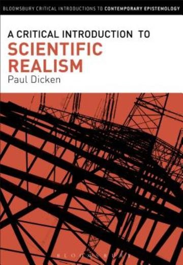 A Critical Introduction To Scientific Realism