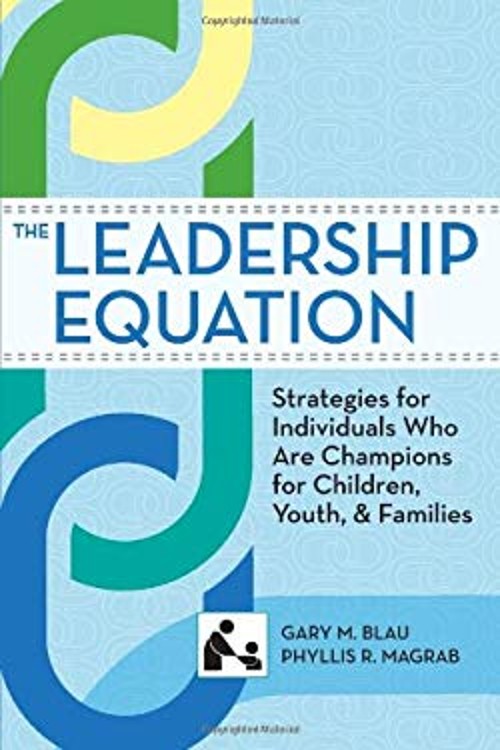 The Leadership Equation : Strategies for Individuals Who Are Cham