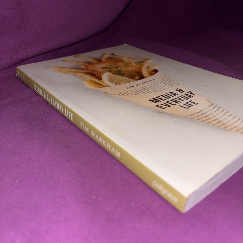 Media and Everyday Life By Tim Markham (paperback) gallery
