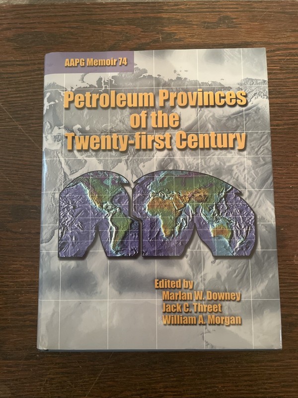 Petroleum Provinces of the 21stT Century AAPG Memoir 74 HC/DJ