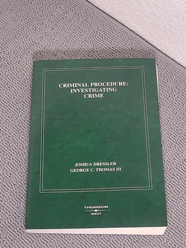 American Casebook Ser.: Criminal Procedure, Investigating Crime by George C….