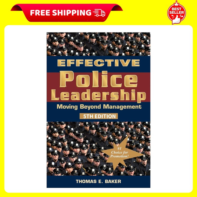 Effective Police Leadership - 5th Edition