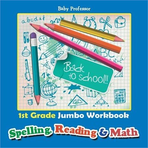 1st Grade Jumbo Workbook Spelling, Reading & Math (Paperback or Softback)
