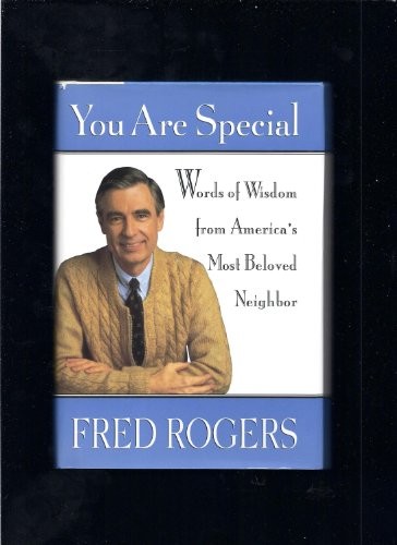 You Are Special, Rogers, Fred